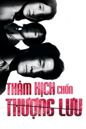 Thảm Kịch Chốn Thượng Lưu